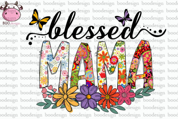 Floral Blessed Mama Sublimation